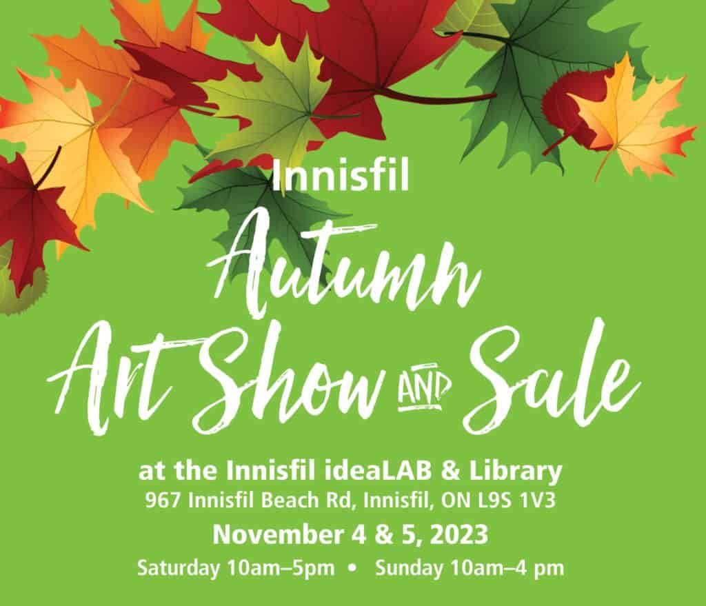 A Graphic Created For Innisfil Autumn Art Show And Sale